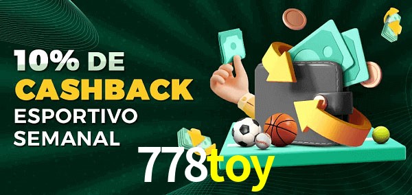 10% de bônus de cashback na 778toy